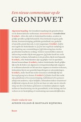 Een nieuw commentaar op de Grondwet - Afshin Ellian ; Bastiaan Rijpkema - 9789024452095