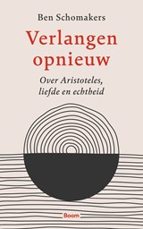 Verlangen opnieuw - Ben Schomakers - 9789024453122
