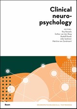 Clinical neuropsychology - Roy Kessels ; Esther van den Berg ; Rudolf Ponds ; Joke Spikman ; Martine van Zandvoort - 9789024456130