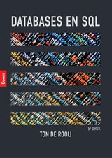 Databases en SQL - Ton de Rooij - 9789024457182