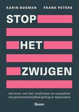Stop het zwijgen - Karin Bosman ; Frank Peters - 9789024458950