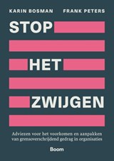 Stop het zwijgen - Frank Peters ; Karin Bosman - 9789024458967