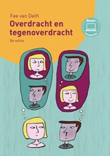 Overdracht en tegenoverdracht - Fee van Delft - 9789024471690