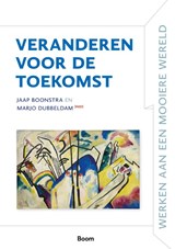 Veranderen voor de toekomst - Jaap Boonstra ; Marjo Dubbeldam - 9789024474196