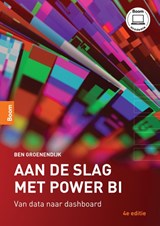 Aan de slag met Power BI - Ben Groenendijk - 9789024474806