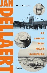 Jan Dellaert - Marc Dierikx - 9789024476251