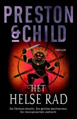 Het helse rad - Preston & Child - 9789024526673