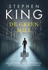 The Green Mile - Stephen King - 9789024531813