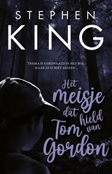 Midprice / Het meisje dat hield van Tom Gordon - Stephen King - 9789024531844
