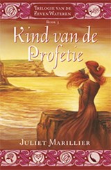 Kind van de profetie - Juliet Marillier - 9789024538935