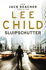 Sluipschutter - Lee Child - 9789024541270