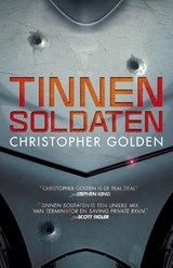 Tinnen soldaten - Christopher Golden - 9789024562695