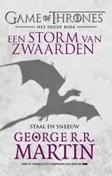 Een storm van zwaarden Staal en sneeuw - George R.R. Martin - 9789024563951