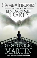 Een dans met draken 1 Oude vetes, nieuwe strijd - George R.R. Martin - 9789024571598