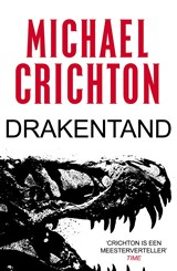 Drakentand - Michael Crichton - 9789024577910