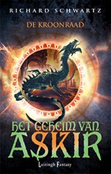Het Geheim van Askir 6 - De Kroonraad (POD) - Richard Schwartz - 9789024578771