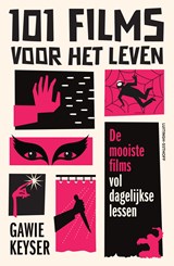 101 films voor het leven - Gawie Keyser - 9789024585618