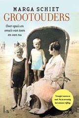 Grootouders - Marga Schiet ; Frank Noë - 9789024587629
