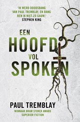 Een hoofd vol spoken - Paul Tremblay - 9789024593262