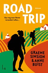 Roadtrip - Graeme Simsion ; Anne Buist - 9789024595198