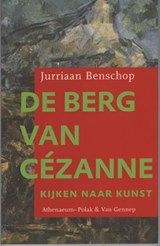 De berg van Cézanne - BENSCHOP, J. - 9789025303266