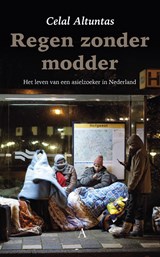 Regen zonder modder - Celal Altuntas - 9789025304751