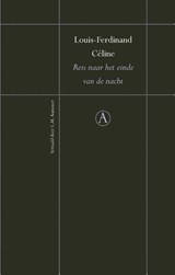 Reis naar het einde van de nacht - Louis-Ferdinand Céline - 9789025309145