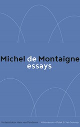De essays - Michel de Montaigne - 9789025310462
