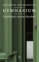 Gymnasium - Diederik Burgersdijk - 9789025313043