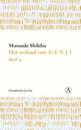 Het verhaal van Genji deel 4 - Murasaki Shikibu - 9789025313159