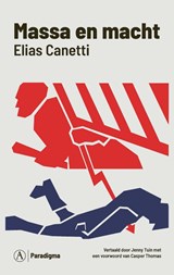 Massa en macht - Elias Canetti - 9789025315696