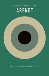 Arendt - Dirk De Schutter ; Remi Peeters - 9789025316235