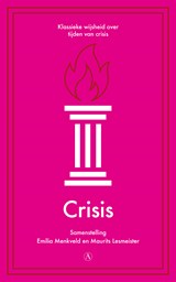 Crisis - Emilia Menkveld ; Maurits Lesmeister - 9789025316761
