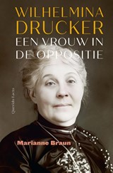 Wilhelmina Drucker - Marianne Braun - 9789025319595