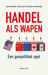 Handel als wapen - Steven Brakman ; Tristan Kohl ; Charles van Marrewijk - 9789025319922