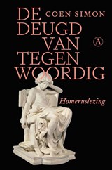 De deugd van tegenwoordig - Coen Simon - 9789025321062