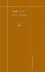 Het verhaal van Orestes - Aischylos - 9789025369774