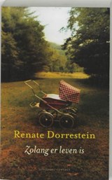 Zolang er leven is - DORRESTEIN, Renate - 9789025426514