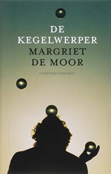 De kegelwerper - Margriet de Moor - 9789025426545