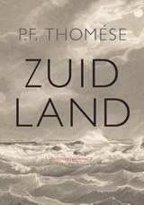 Zuidland - P.F. Thomése - 9789025427061
