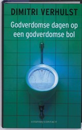 Godverdomse dagen op een godverdomse bol - VERHULST, Dimitri - 9789025429539