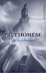 De weldoener - THOMESE, P.F. - 9789025435431