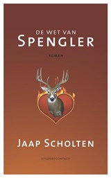 De wet van Spengler - Jaap Scholten - 9789025435509