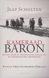 Kameraad Baron - Jaap Scholten - 9789025438654