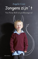 Jongens zijn 't - Angela Crott - 9789025439613