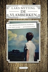 De vlamberken - Lars Mytting - 9789025445843