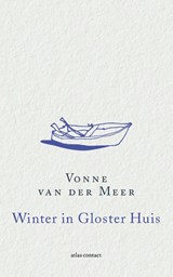 Winter in Gloster Huis - Vonne van der Meer - 9789025446222