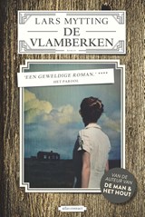 De vlamberken - Lars Mytting - 9789025449391