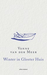 Winter in Gloster Huis - Vonne van der Meer - 9789025450441