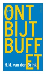 Het ontbijtbuffet - H.M. van den Brink - 9789025452179